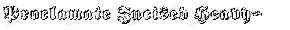 Proclamate Incised Heavy字体转换